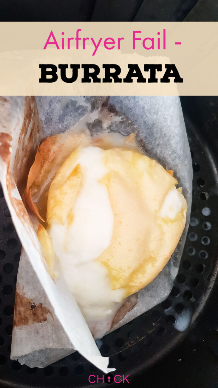 Air fryer Burrata Fail